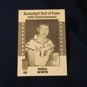 Incredibly rare 1992 basketball Hall of Fame card signed by NERA WHITE